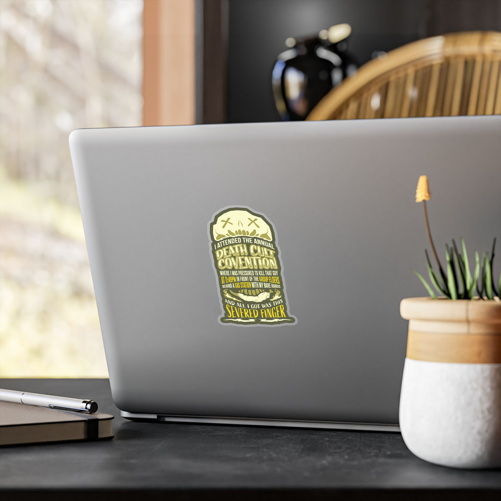 All I Got Was This Finger - Vinyl Sticker [4" x 6"]