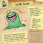Slime King - Vinyl Sticker [3" x 4"]